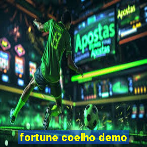 fortune coelho demo